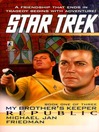Republic (eBook): My Brother's Keeper #1